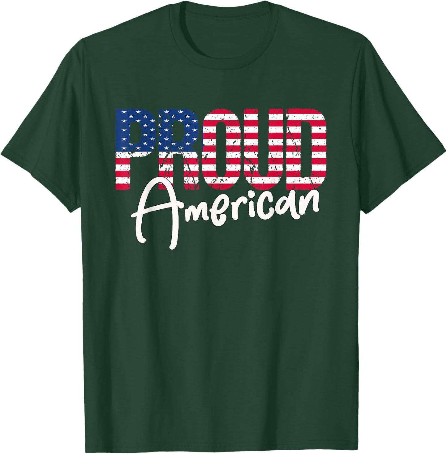 Patriotic 4th Of July Matching Gift Proud To Be An American T-Shirt - T-Shirt | Forest