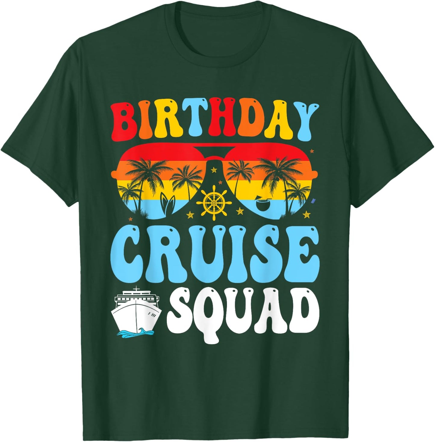 Birthday Cruise Squad 2025 Boat Birthday Party Cruise Bday T-Shirt - T-Shirt | Forest