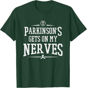 Parkinson Shirt Parkinson's Gets On My Nerves Alzheimer Gift T-Shirt - T-Shirt | Forest