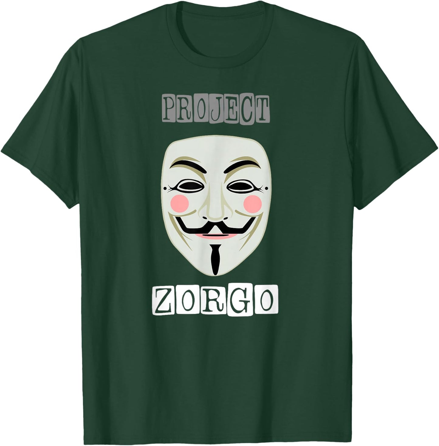 Project Zorgo Anonymous Mask Hacker T-Shirt - T-Shirt | Forest