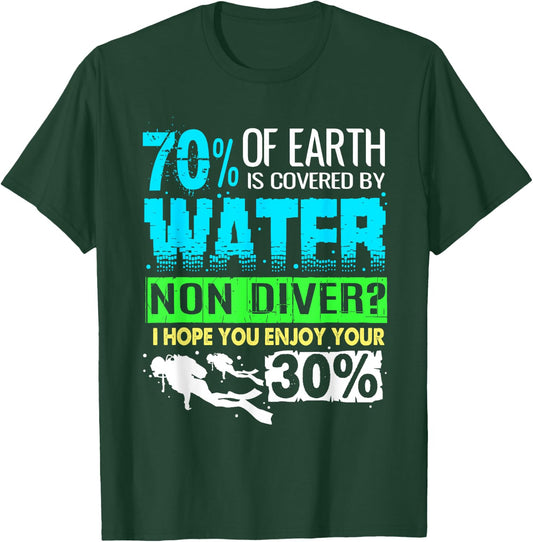 Funny Scuba Diving T-Shirt - T-Shirt | Forest