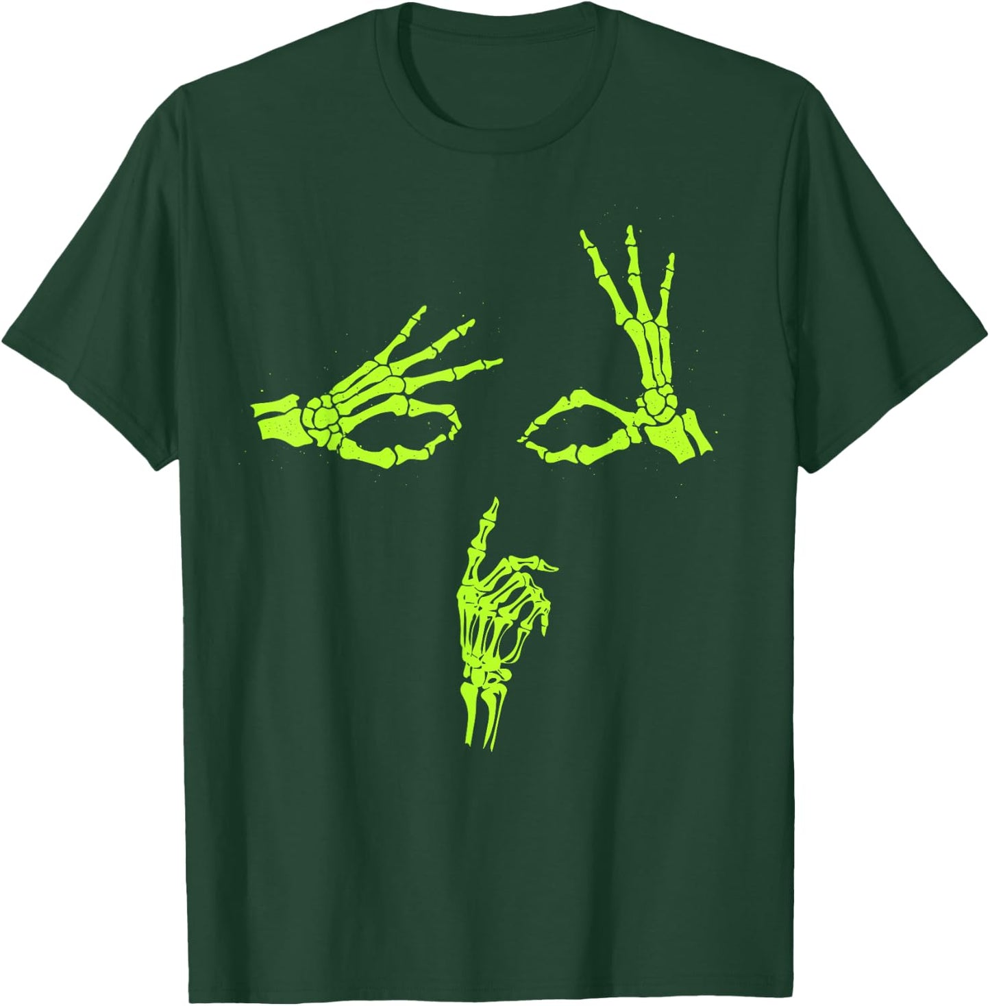 Green Graphic Skeleton Hands Shhh Say Less Green Graphic T-Shirt - T-Shirt | Forest