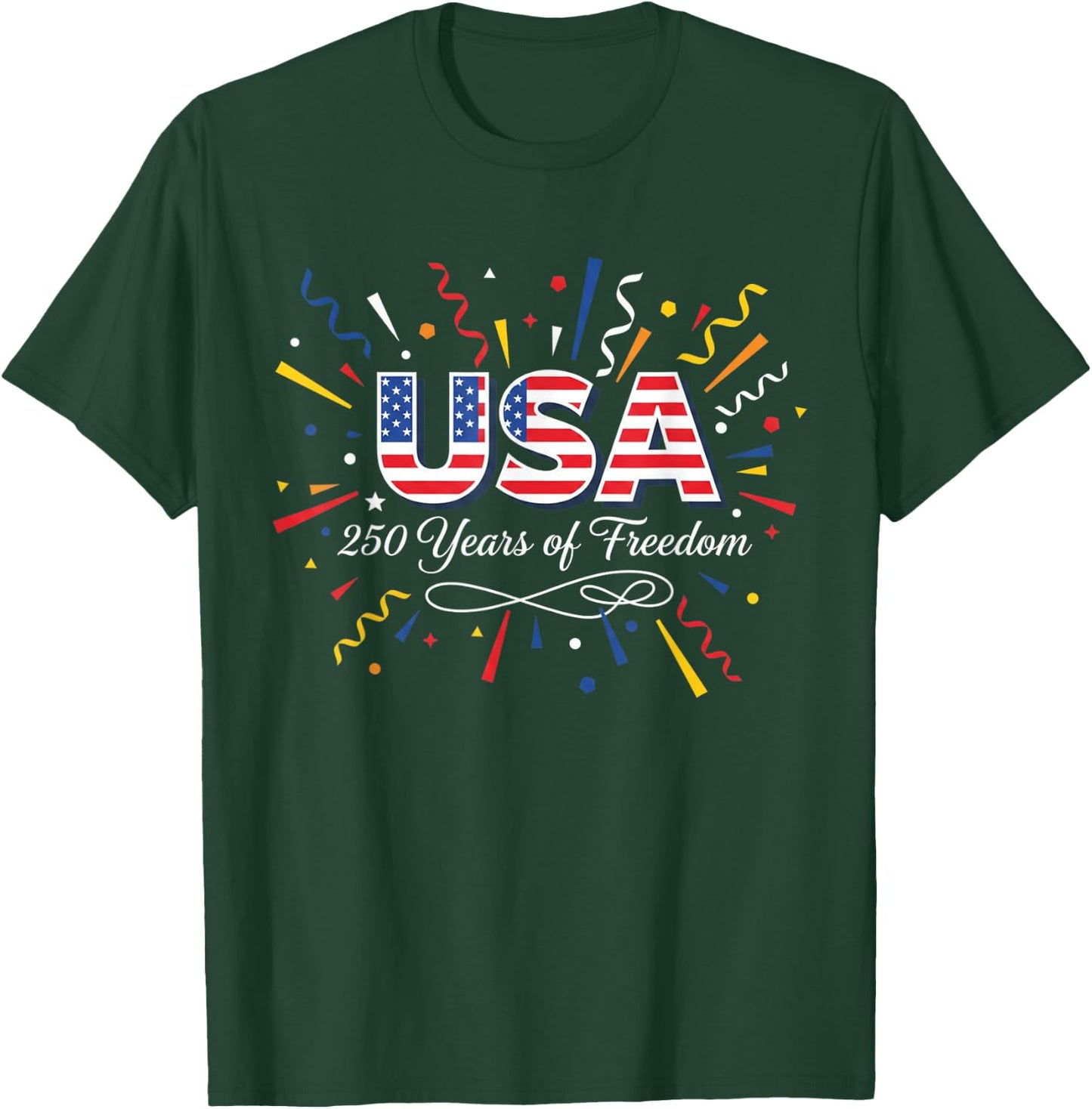 America 250 Years 4th of July 250th Anniversary USA Flag T-Shirt - T-Shirt | Forest