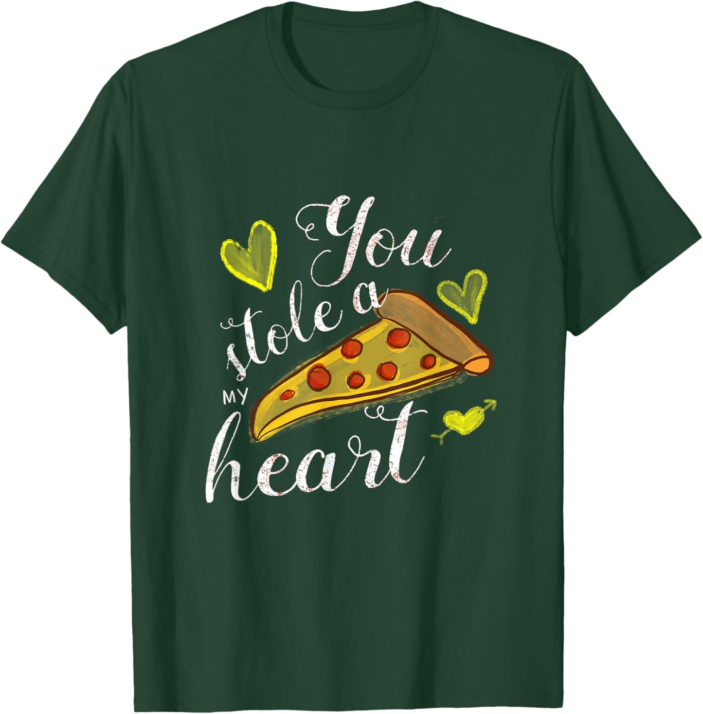 Valentines Day You Stole a Pizza My Heart T-Shirt - T-Shirt | Forest