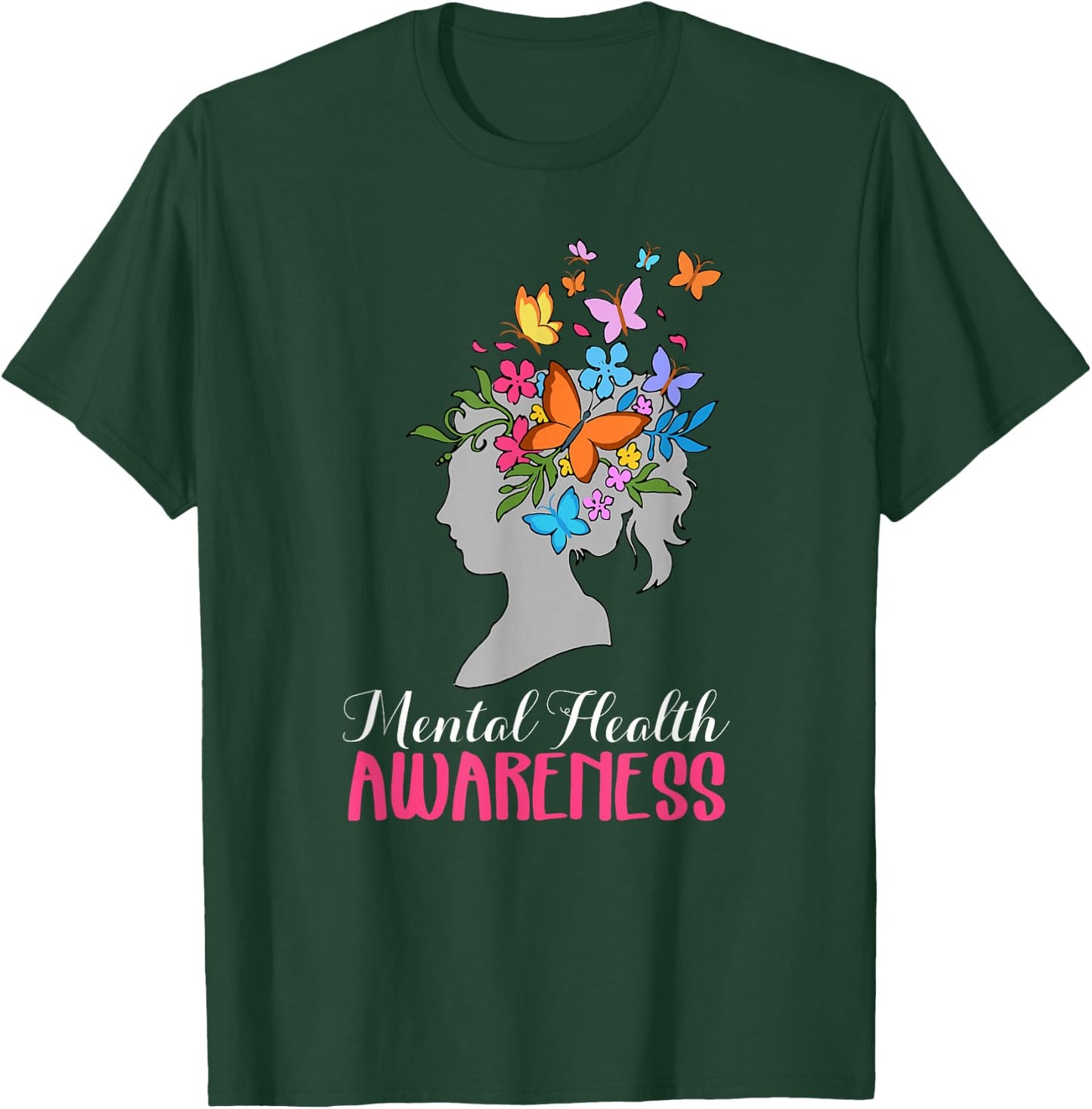 Mental Health Awareness Shirt T-Shirt - T-Shirt | Forest