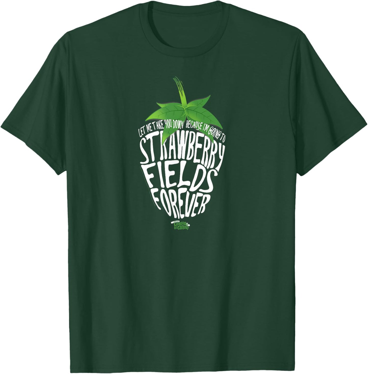 Lyrics by Lennon and McCartney - Strawberry Fields T-Shirt - T-Shirt | Forest