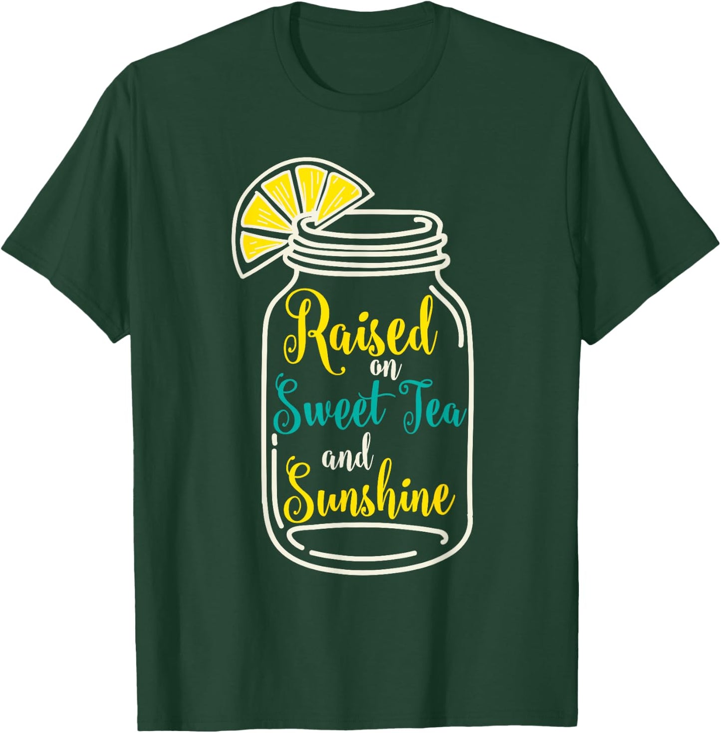 Girls Southern Gift Raised on Sweet Tea & Sunshine T-Shirt - T-Shirt | Forest