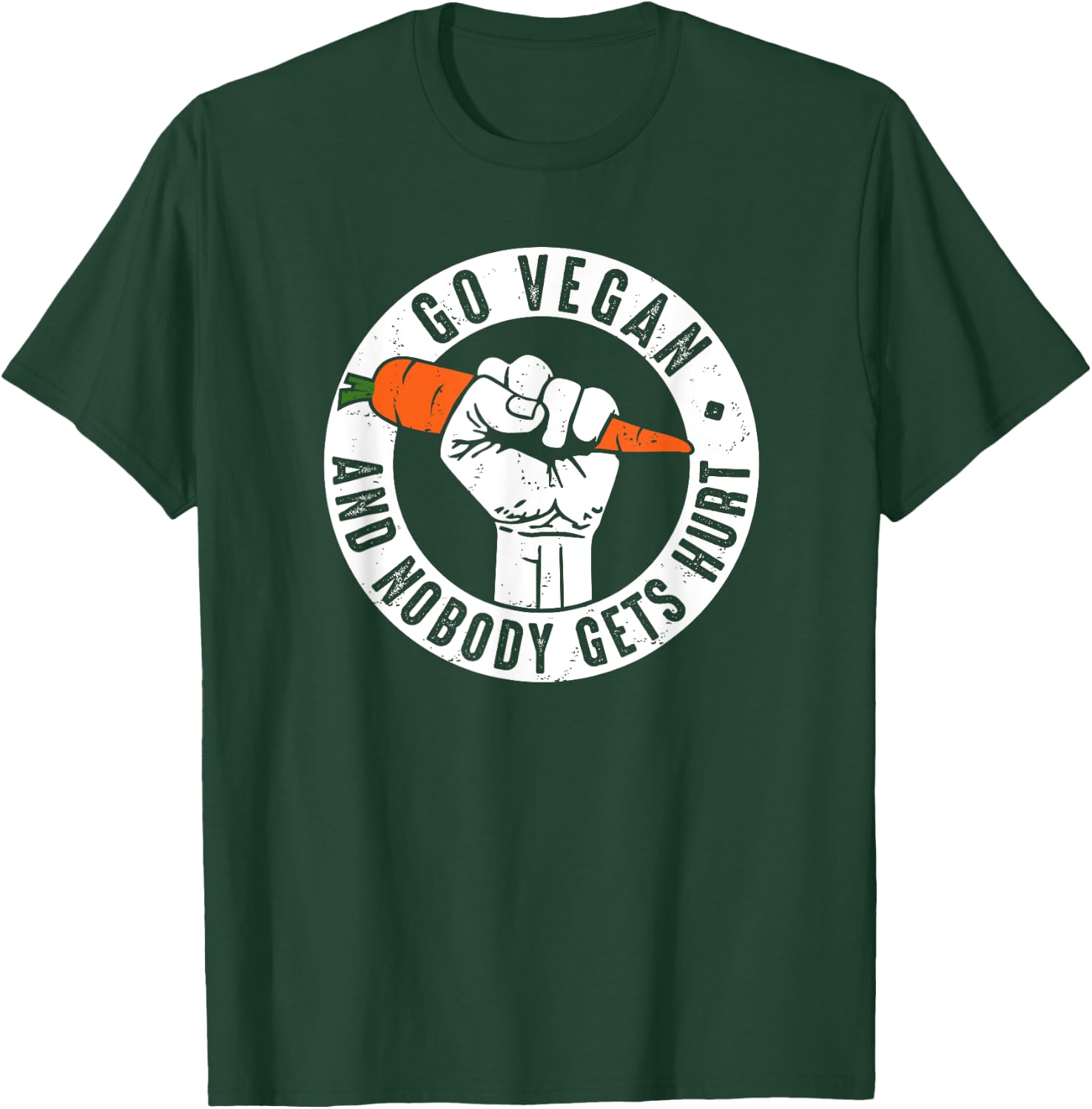 Go Vegan and nobody gets hurt Veganism Animal Rights T Shirt T-Shirt - T-Shirt | Forest