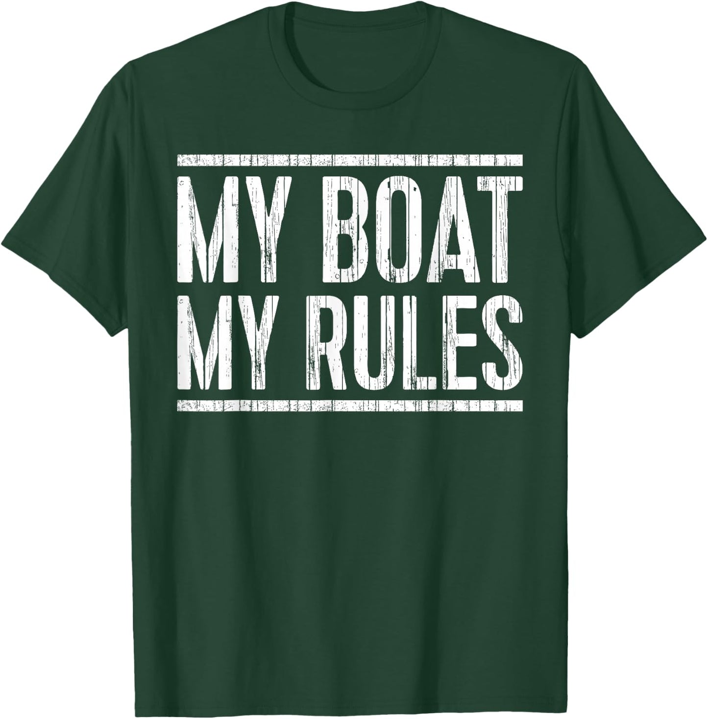 My Boat My Rules Shirt Men Women Boat Captain T-Shirt - T-Shirt | Forest