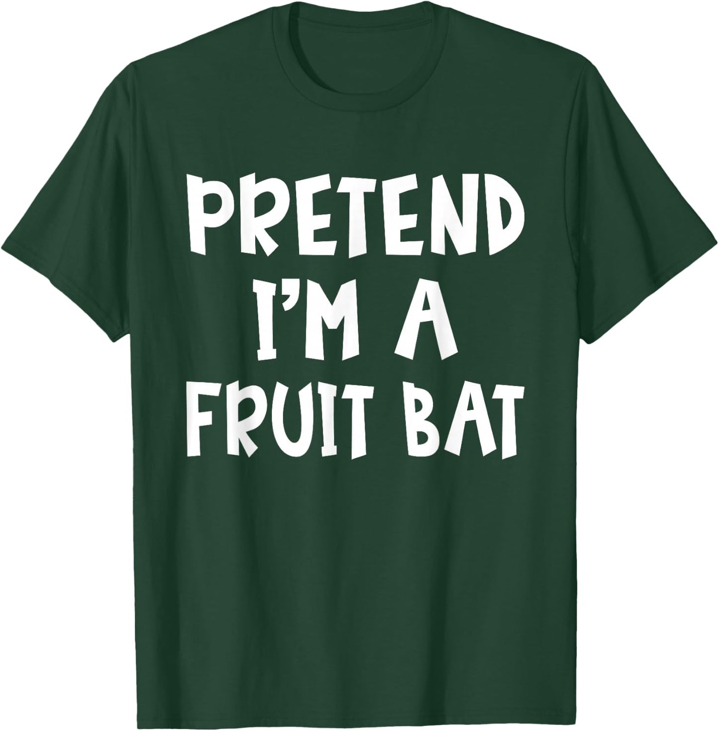 Pretend I'm A Fruit Bat Matching Costume Lazy Easy Halloween T-Shirt - T-Shirt | Forest