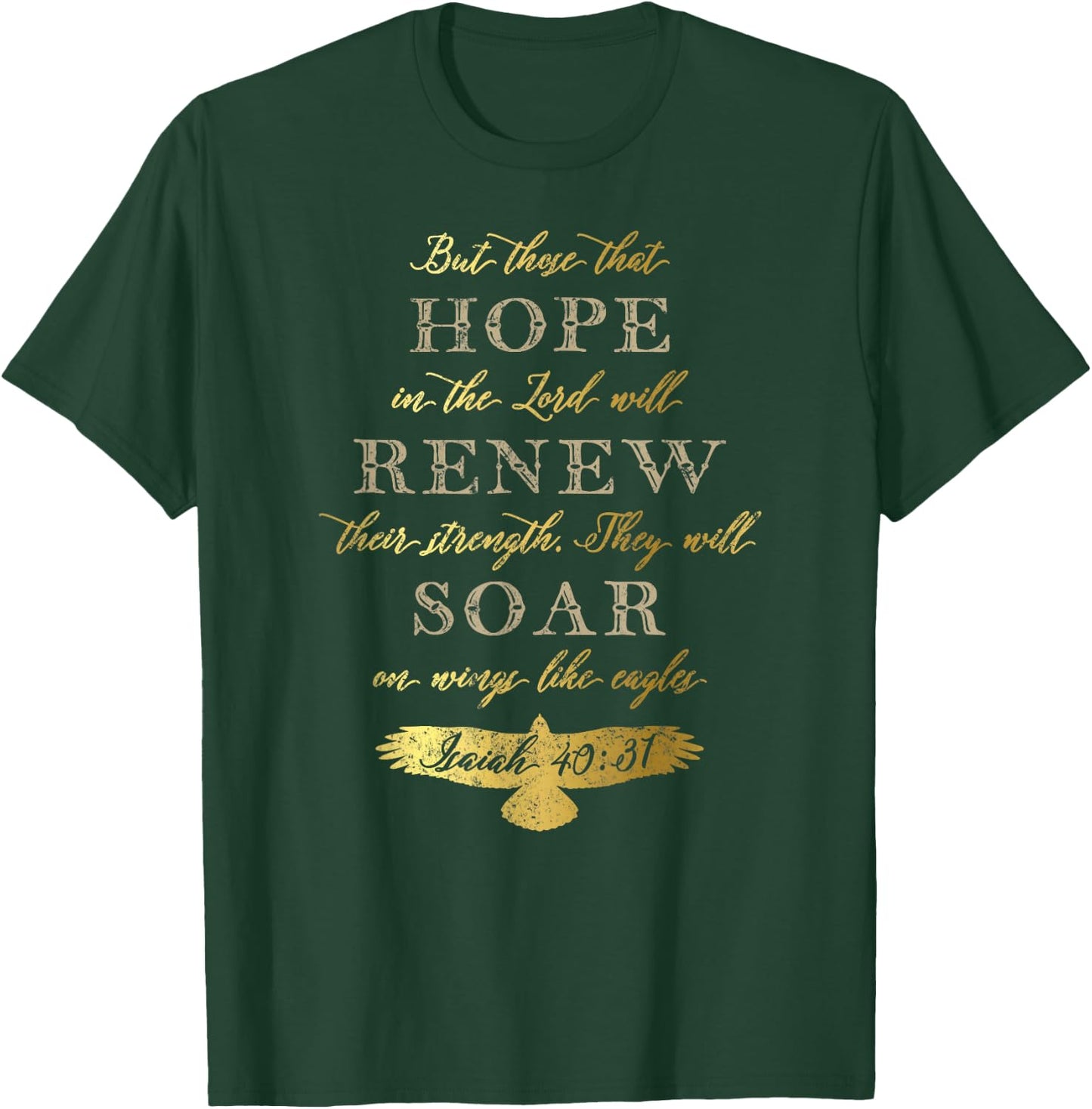 Wings Like Eagles Isaiah 40 31 Christian Bible Verse T-Shirt - T-Shirt | Forest