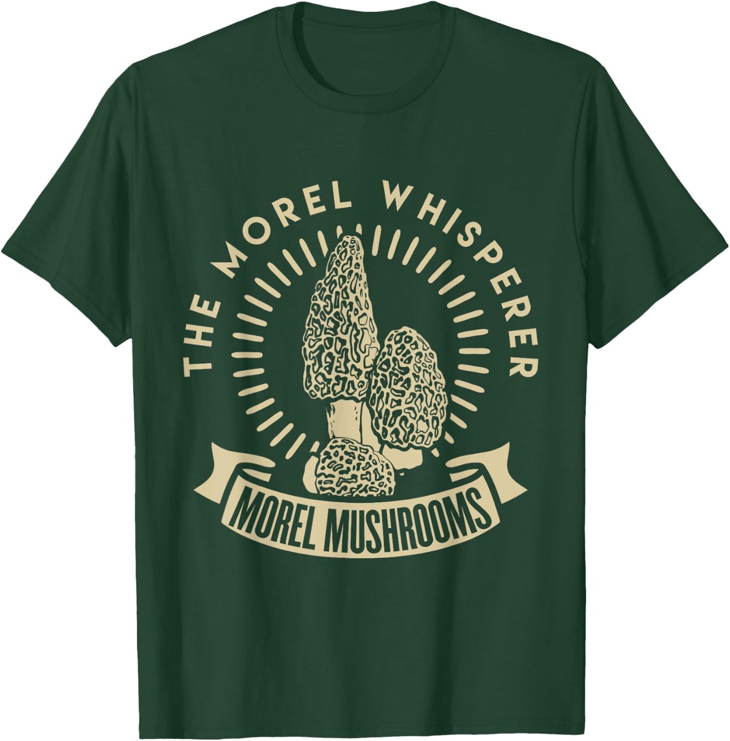 Morel Mushroom Whisperer fungi picking t shirt Hunter T-Shirt - T-Shirt | Forest