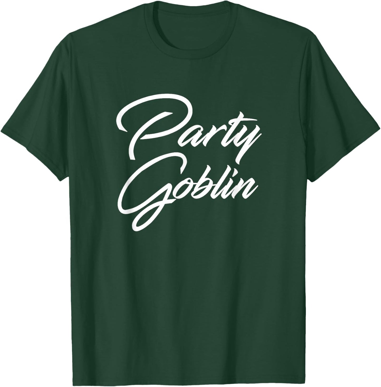 Party Goblin T Shirt T-Shirt - T-Shirt | Forest