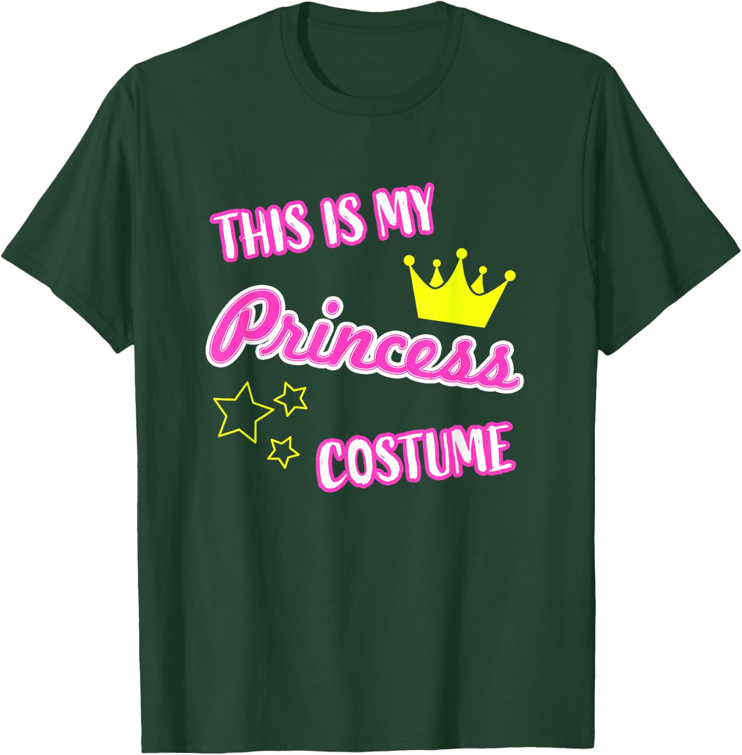 This is My Princess Costume Funny Halloween Kids Girl Women T-Shirt - T-Shirt | Forest
