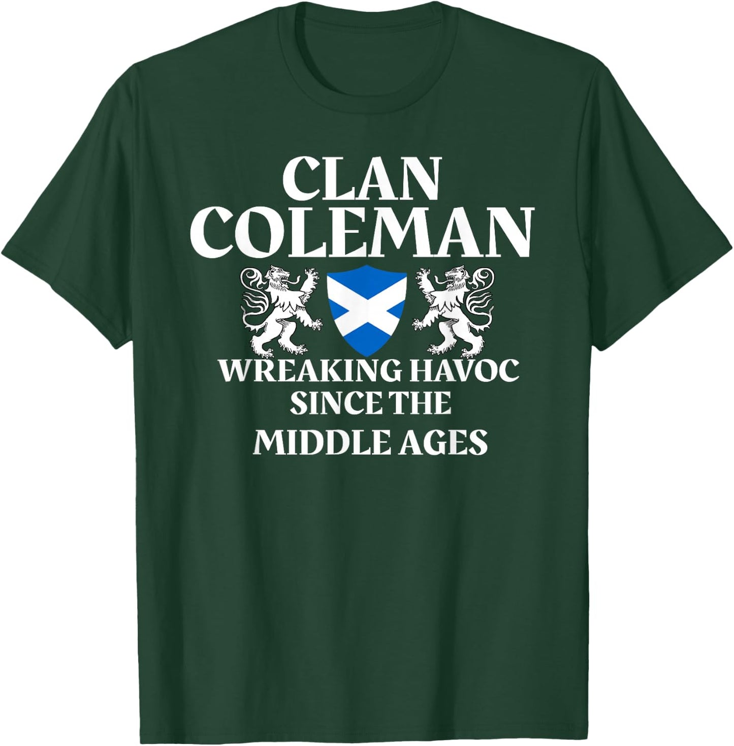 Clan Coleman Scottish Family Kilt Tartan Lion T-Shirt - T-Shirt | Forest