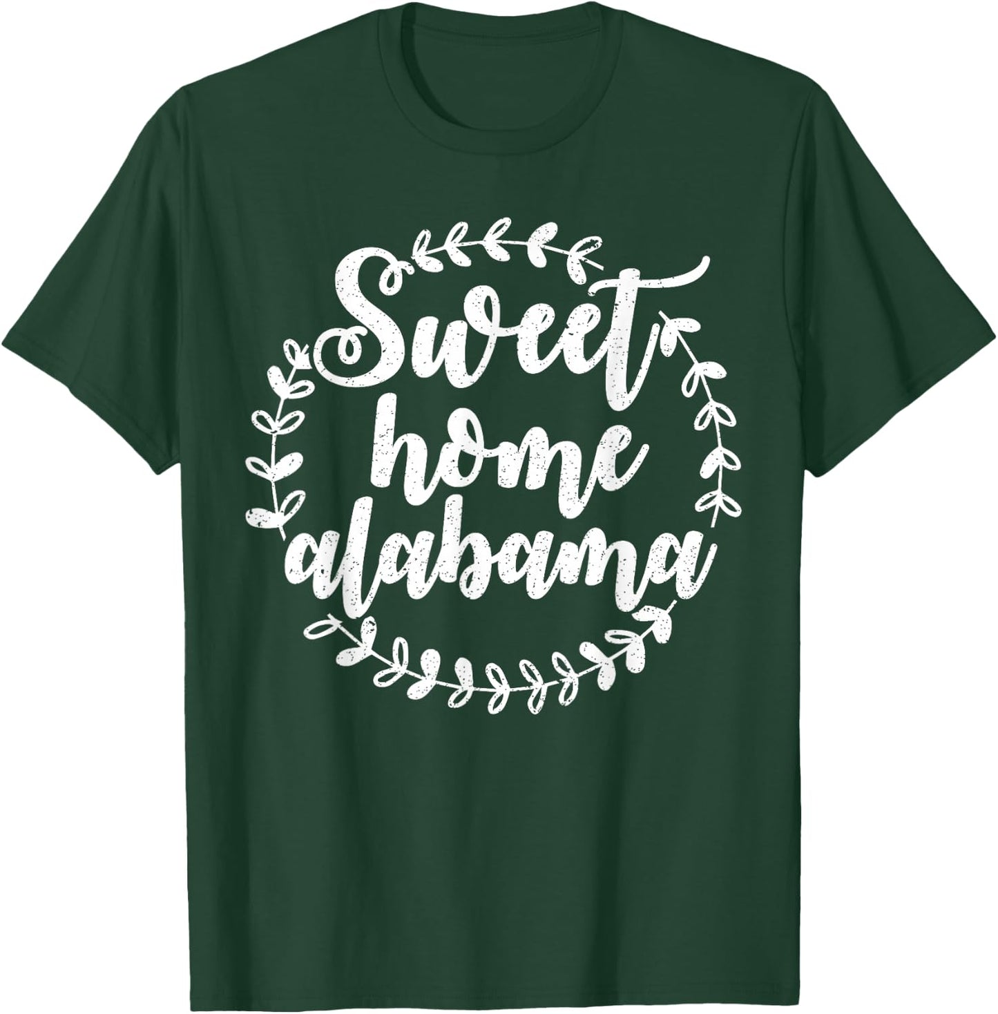 Cute Sweet Home Alabama Shirt Southern Girl Gift T-Shirt - T-Shirt | Forest