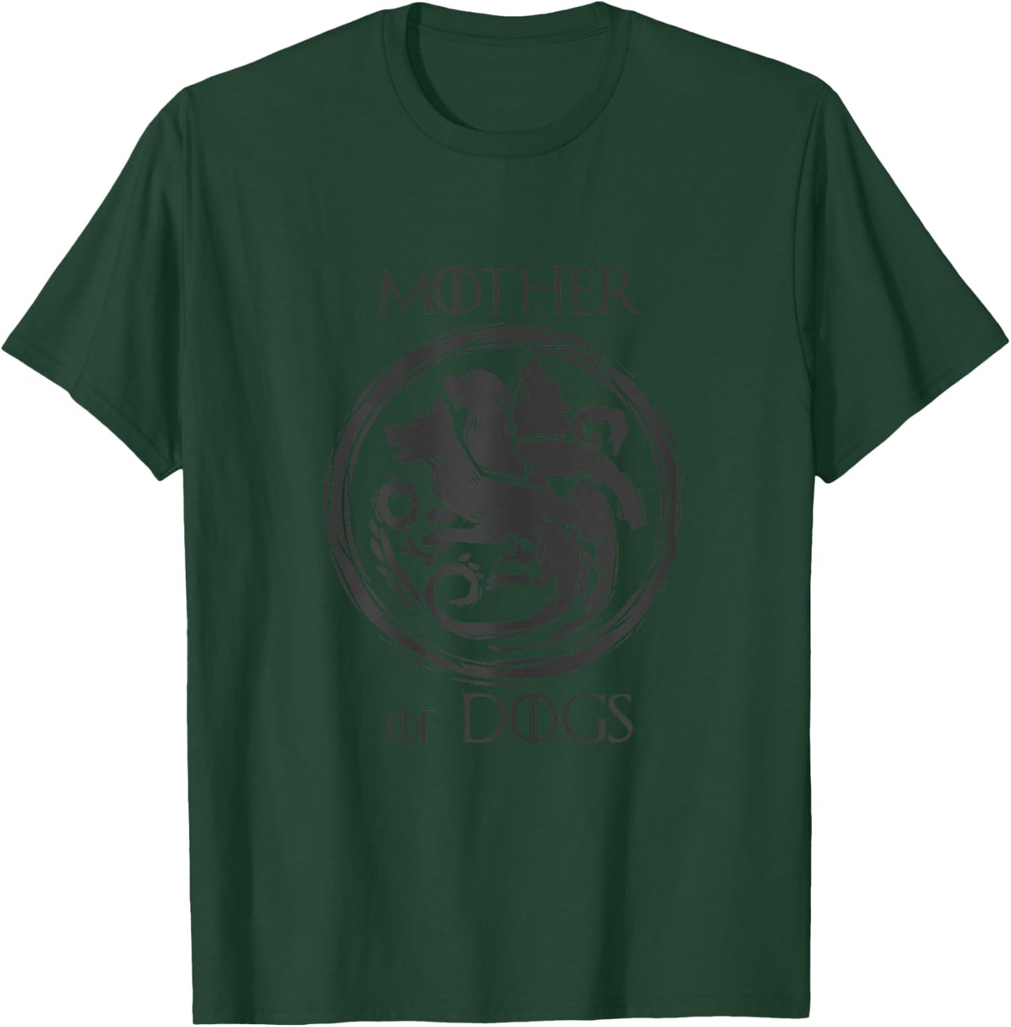 Mother of Dogs Dragon Dogmum Love Funny T-Shirt - T-Shirt | Forest
