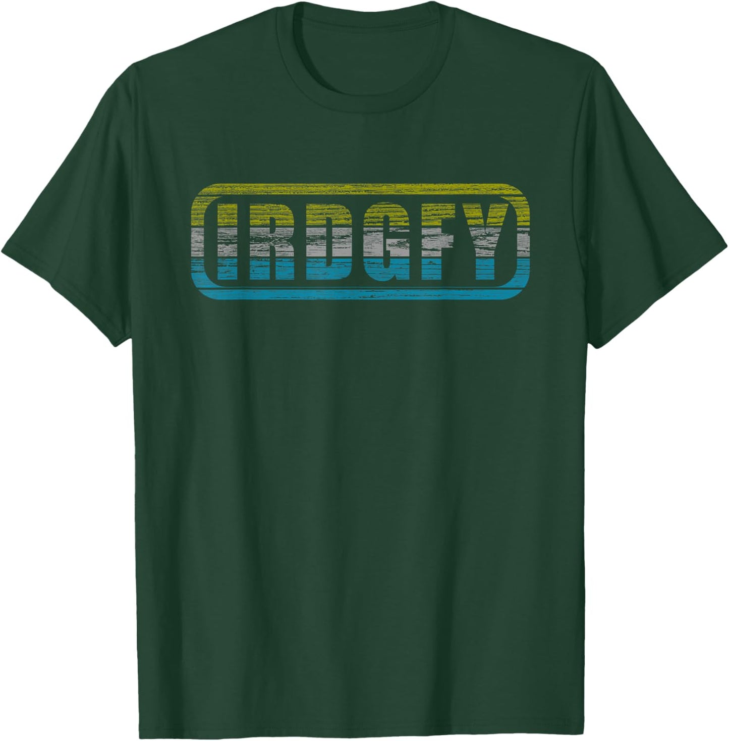 IRDGFY I Ride Goofy Wakesurf Snowboard Wakeboard Skateboard T-Shirt - T-Shirt | Forest
