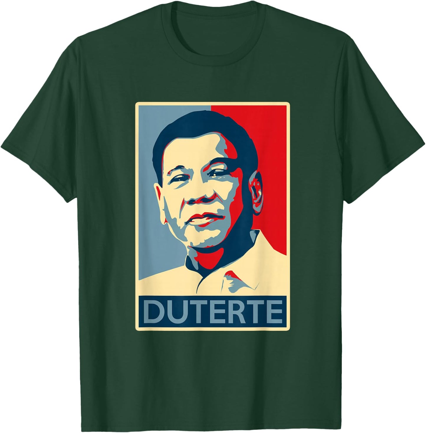 Duterte gives everyone hope T-Shirt - T-Shirt | Forest