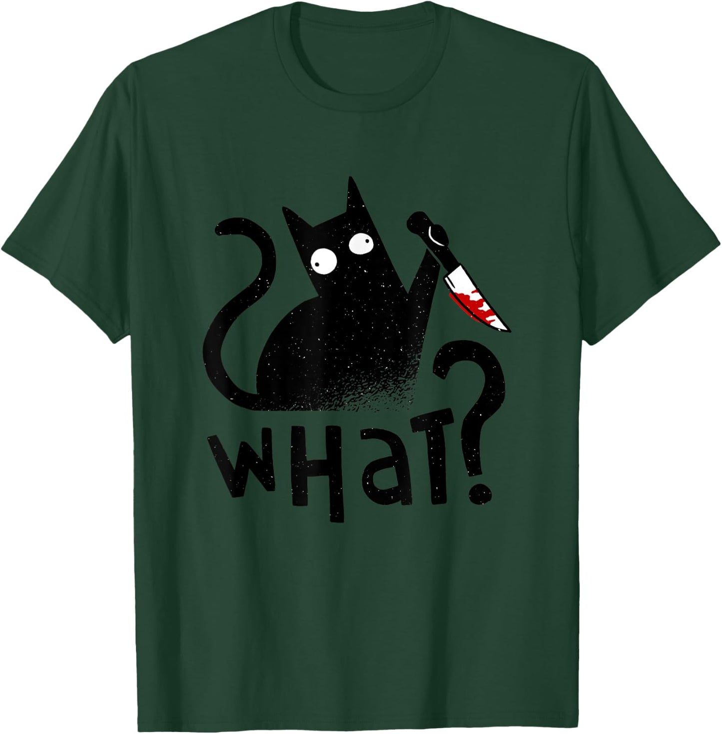 Cat What Cat With Knife Black Cat Murderous Cat Halloween T-Shirt - T-Shirt | Forest