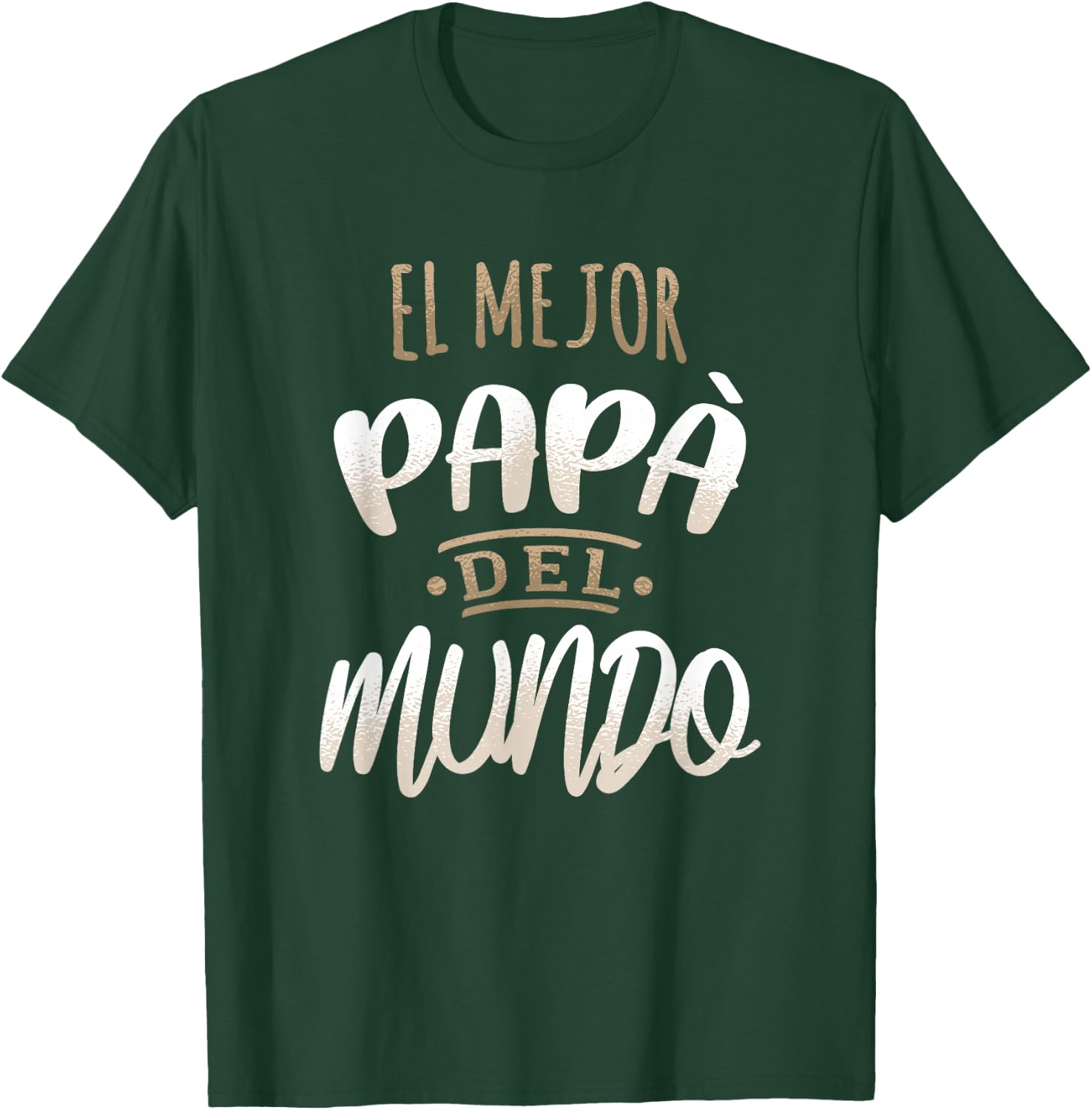 El Mejor Papa Del Mundo Camisa Dia del Padre Ropa T-Shirt - T-Shirt | Forest