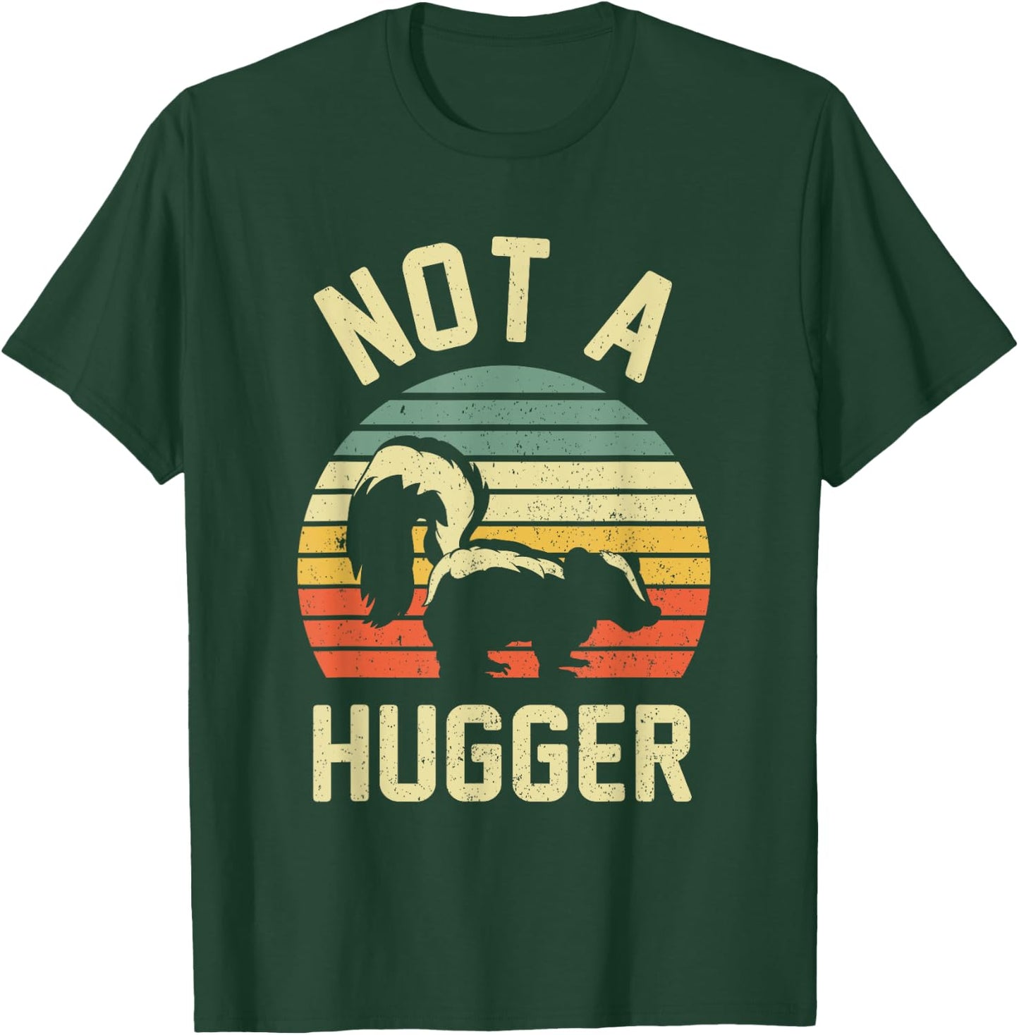 I Don't Hug Apparel Co. Vintage Not A Hugger Skunk - Black, , Adult Women, Modern, Short Sleeve, Letter Print, , Casual, All Seasons, Animal T-Shirt - T-Shirt | Forest
