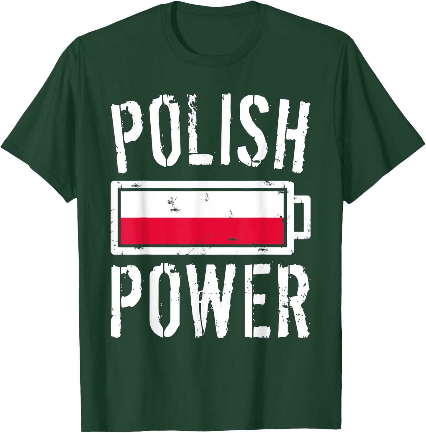 Poland Flag | Polish Power Battery Proud T-Shirt - T-Shirt | Forest