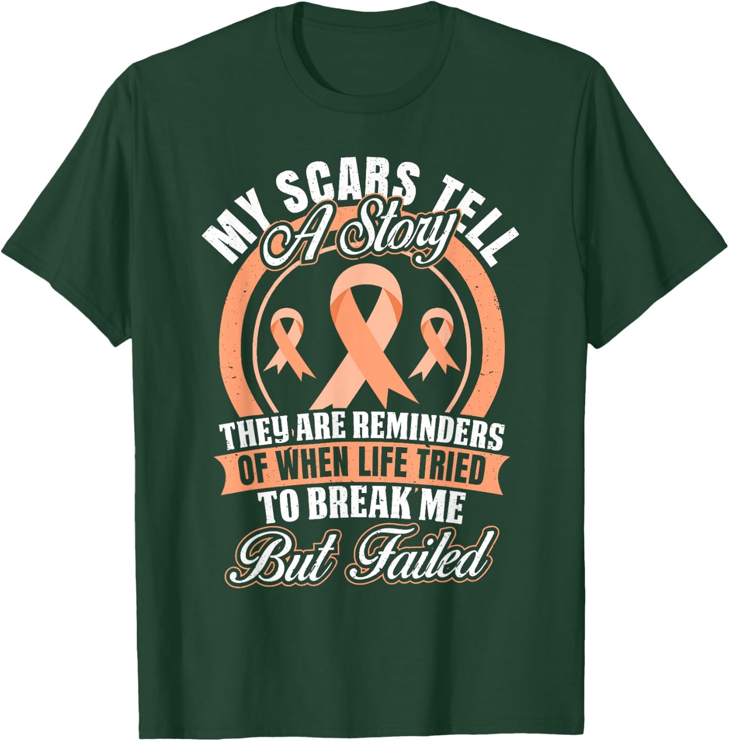 My Scars Tell a Story Endometrial Cancer Awareness T-Shirt - T-Shirt | Forest