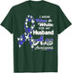 I wear Blue and White for my Husband - ALS Awareness shirt T-Shirt - T-Shirt | Forest