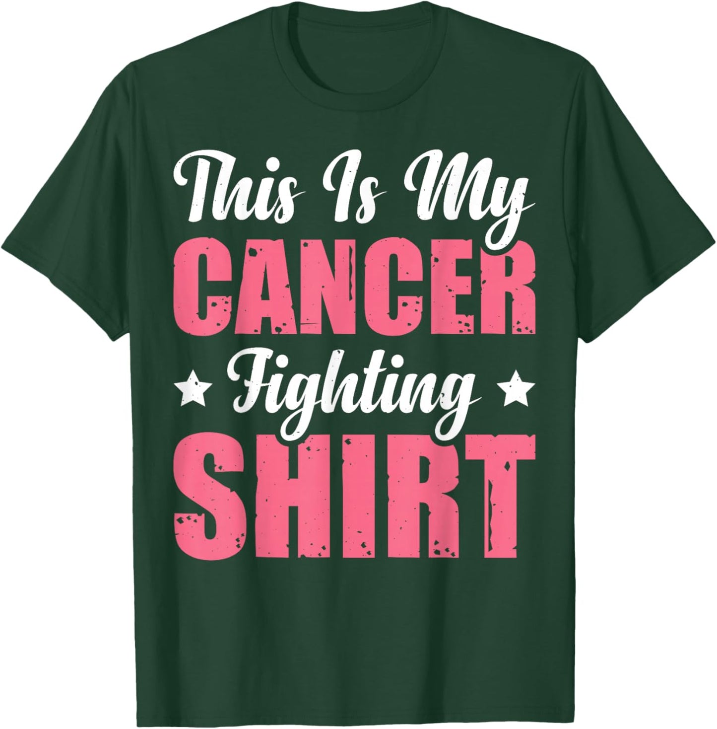 This Is My Cancer Fighting T-Shirt - T-Shirt | Forest
