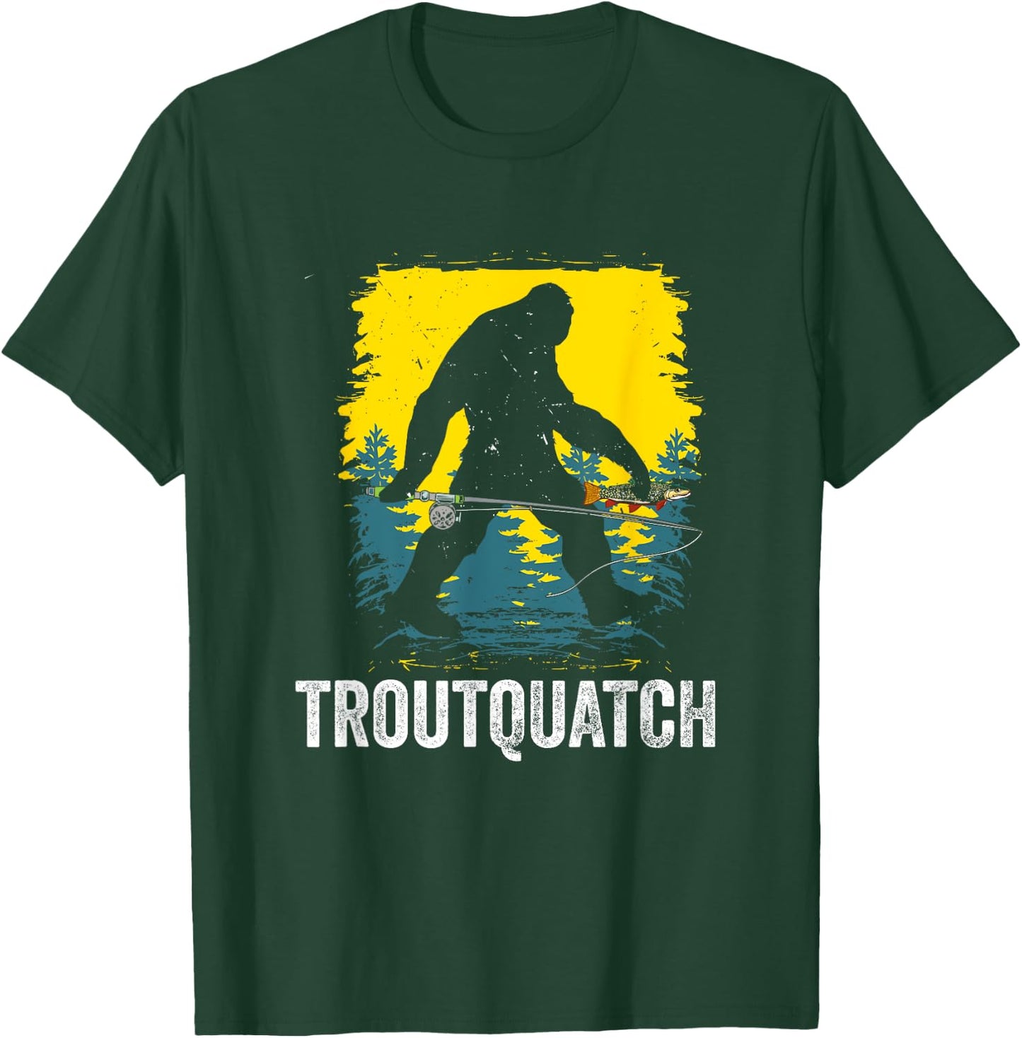 Troutquatch Trout Fishing Fisherman Bigfoot T-Shirt - T-Shirt | Forest