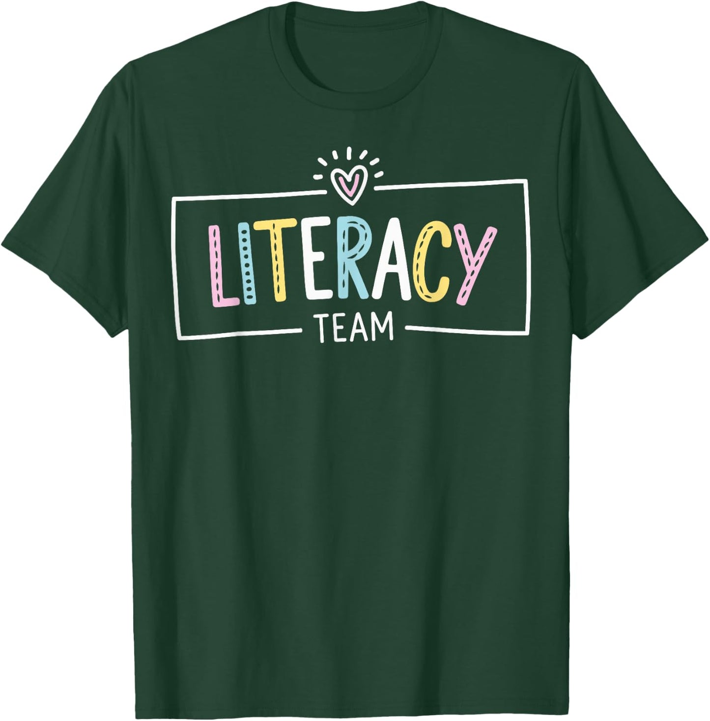 Literacy Team Teacher T-Shirt - T-Shirt | Forest