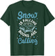 Snow Is Falling Books Are Calling T-Shirt - T-Shirt | Forest