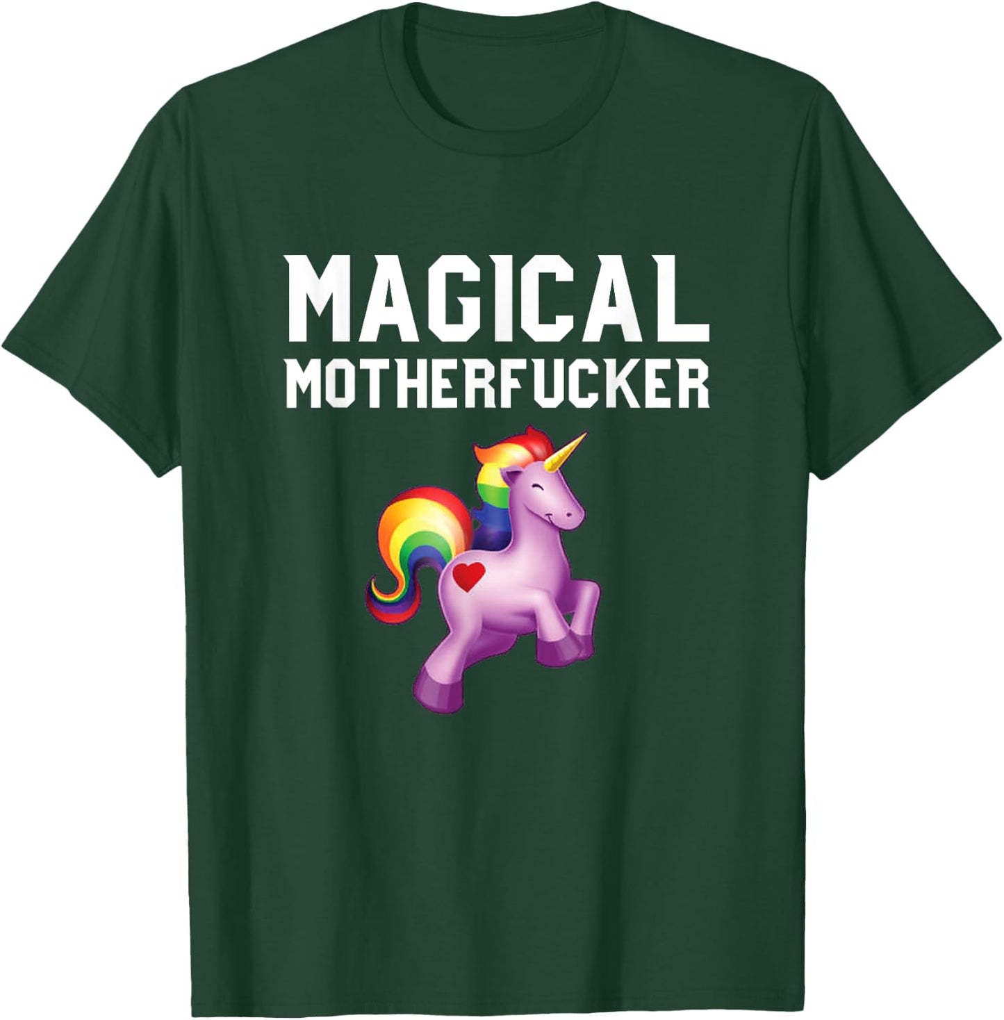 Magical Motherfucker - Magical Unicorn Shirts for Adults T-Shirt - T-Shirt | Forest