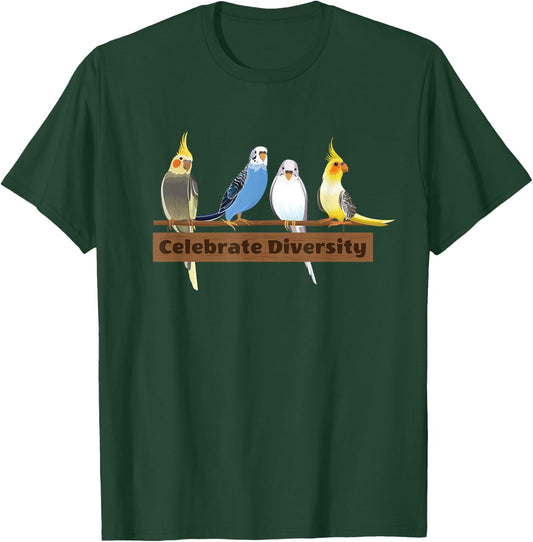 Gift Budgie Lovers, Celebrate Diversity Funny Budgerigar T-Shirt - T-Shirt | Forest