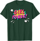 Girl Power Superhero Comic Book Bubble Feminist T-Shirt - T-Shirt | Forest