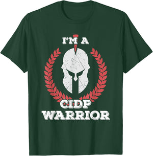 I'm a CIDP Warrior CIDP Awareness T-Shirt - T-Shirt | Forest