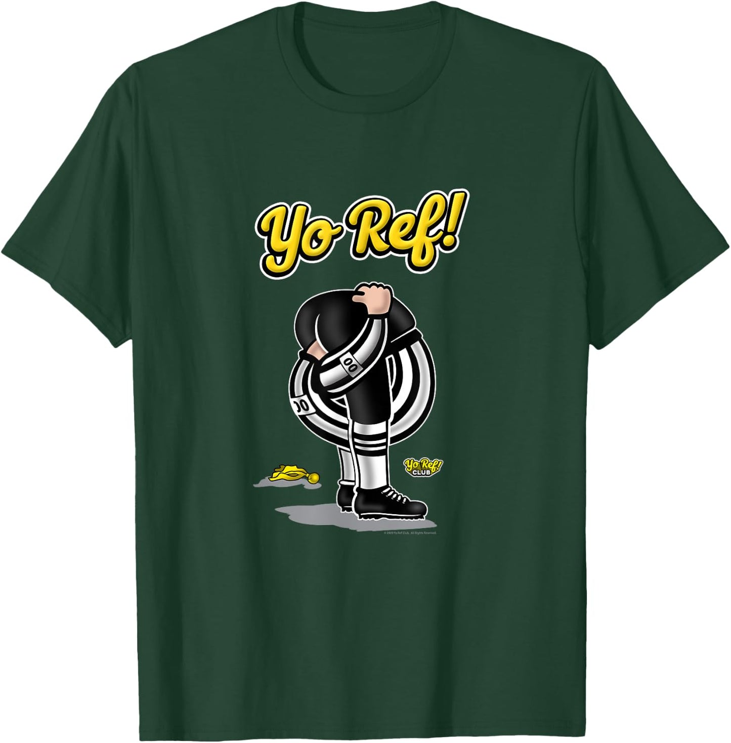 Funny Football Referee Shirt - Yo Ref! T-Shirt - T-Shirt | Forest