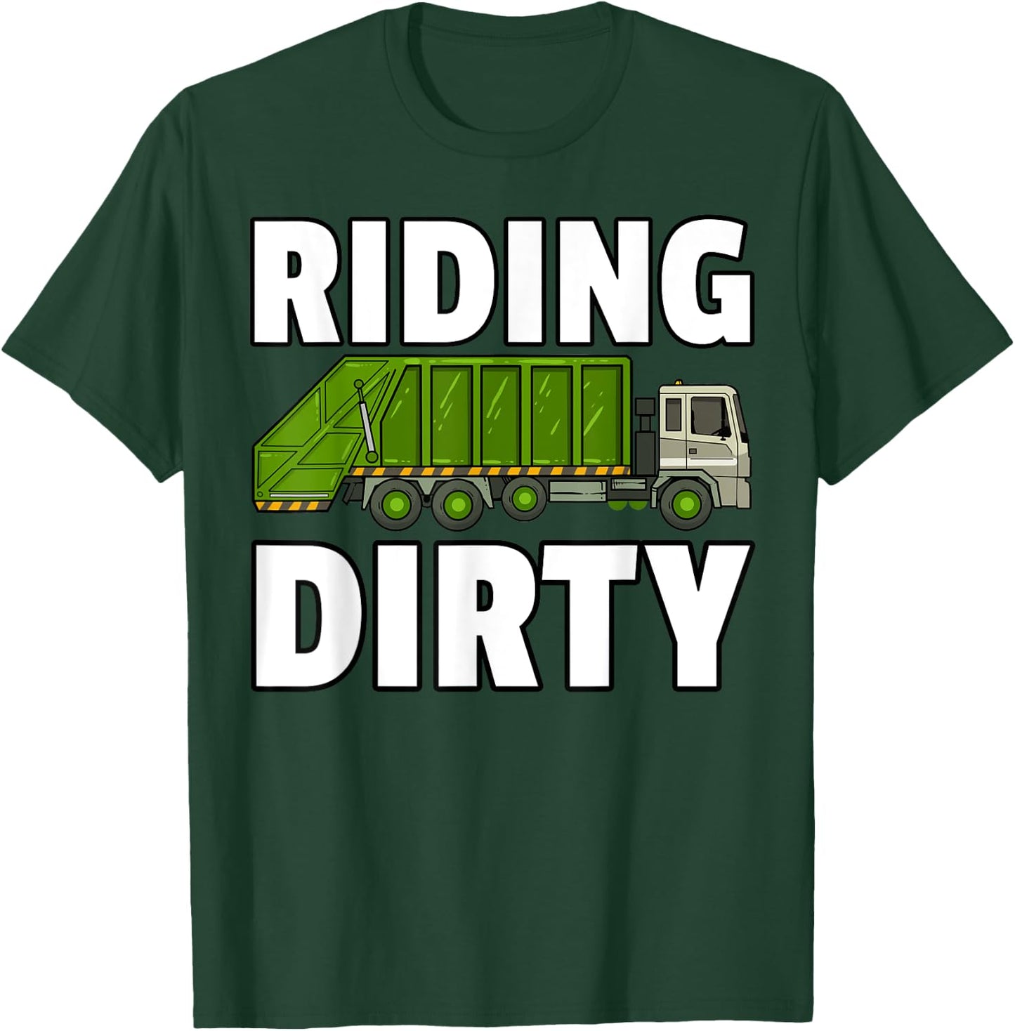 Riding Dirty Garbage Day Trash Truck Recycling Man Kids T-Shirt - T-Shirt | Forest