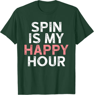 Spin is My Happy Hour - Funny Spinning Instructor Gifts T-Shirt - T-Shirt | Forest