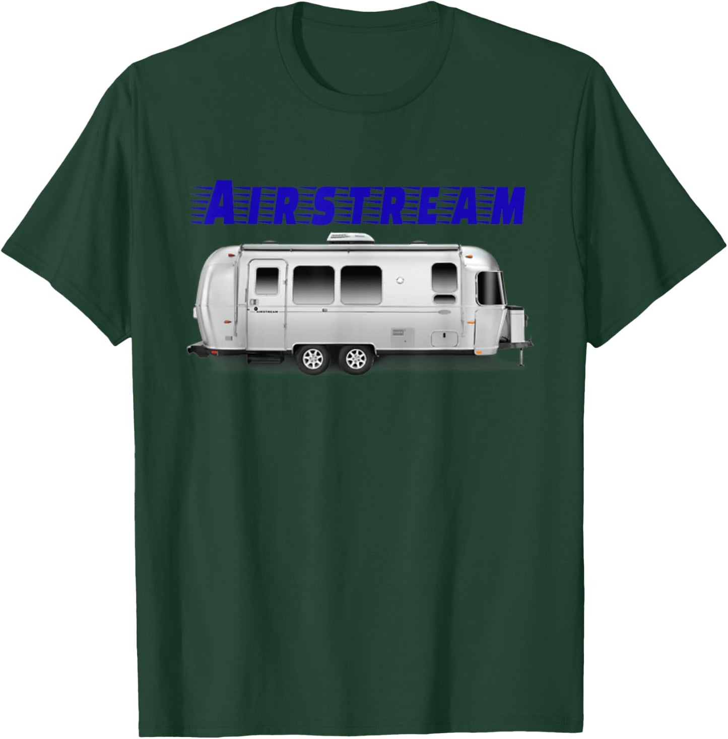 Beautiful Airstream , Perfect for Airstream owner's! T-Shirt - T-Shirt | Forest