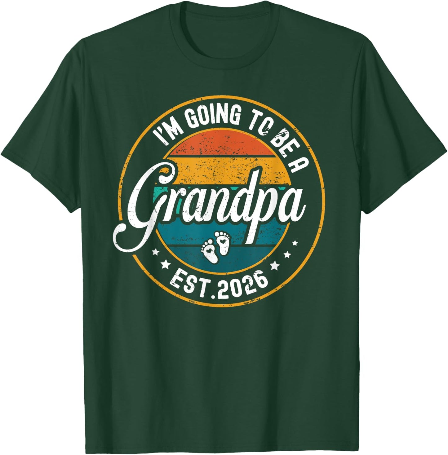 Promoted To Grandpa Est 2026 Going To Be A Grandpa est 2026 T-Shirt - T-Shirt | Forest