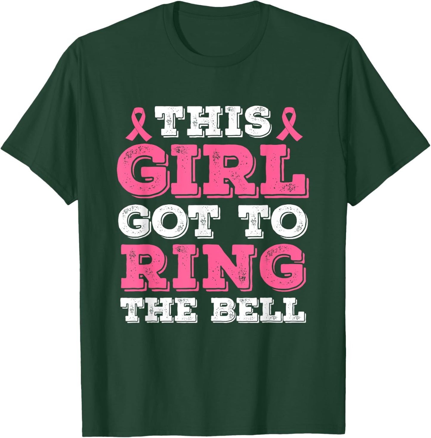 This Girl Got To Ring The Bell Breast Cancer Awareness T-Shirt - T-Shirt | Forest