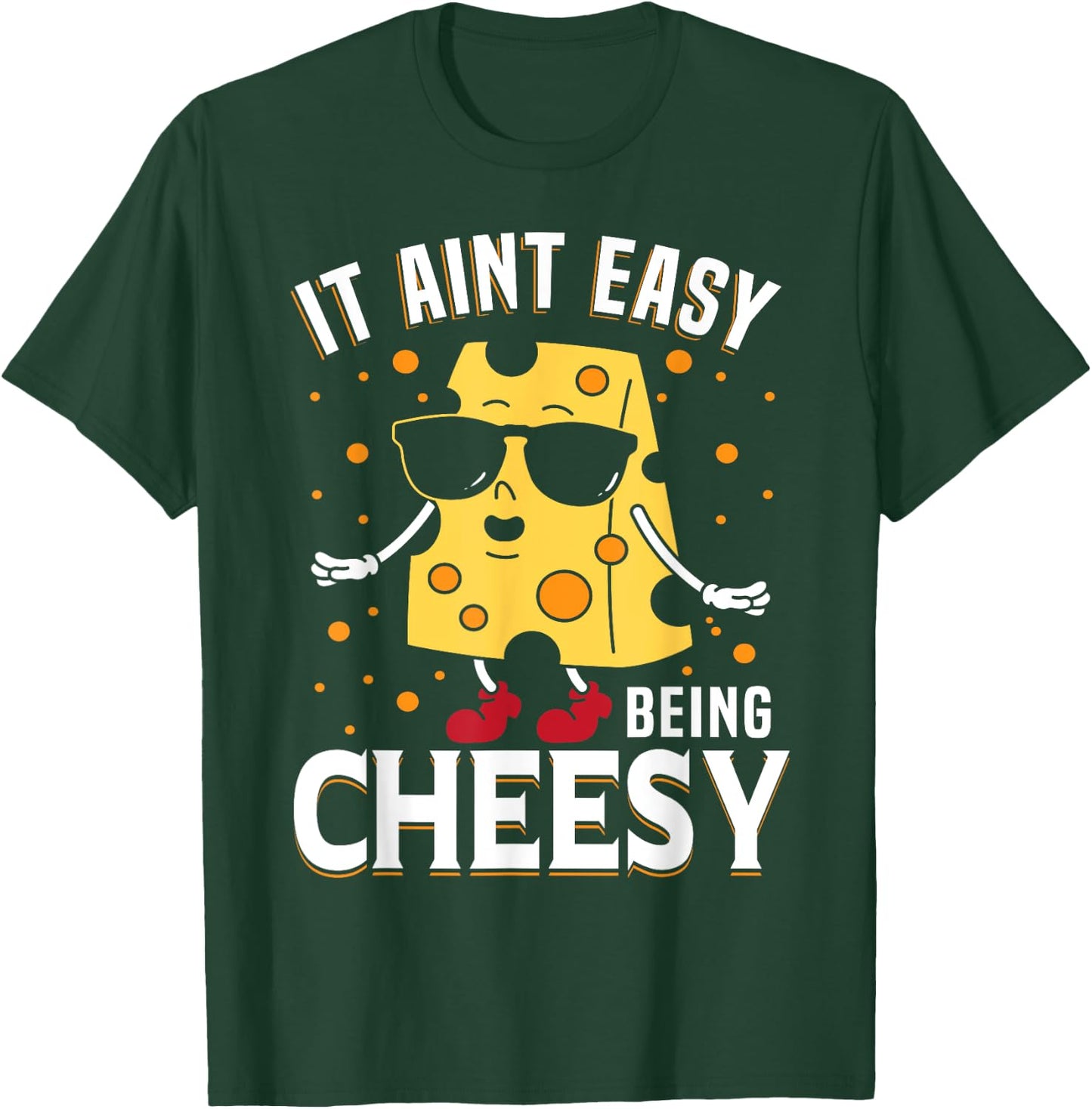 Cheese Shirt It Aint Easy Being Cheesy Funny Kids Boys Men T-Shirt - T-Shirt | Forest