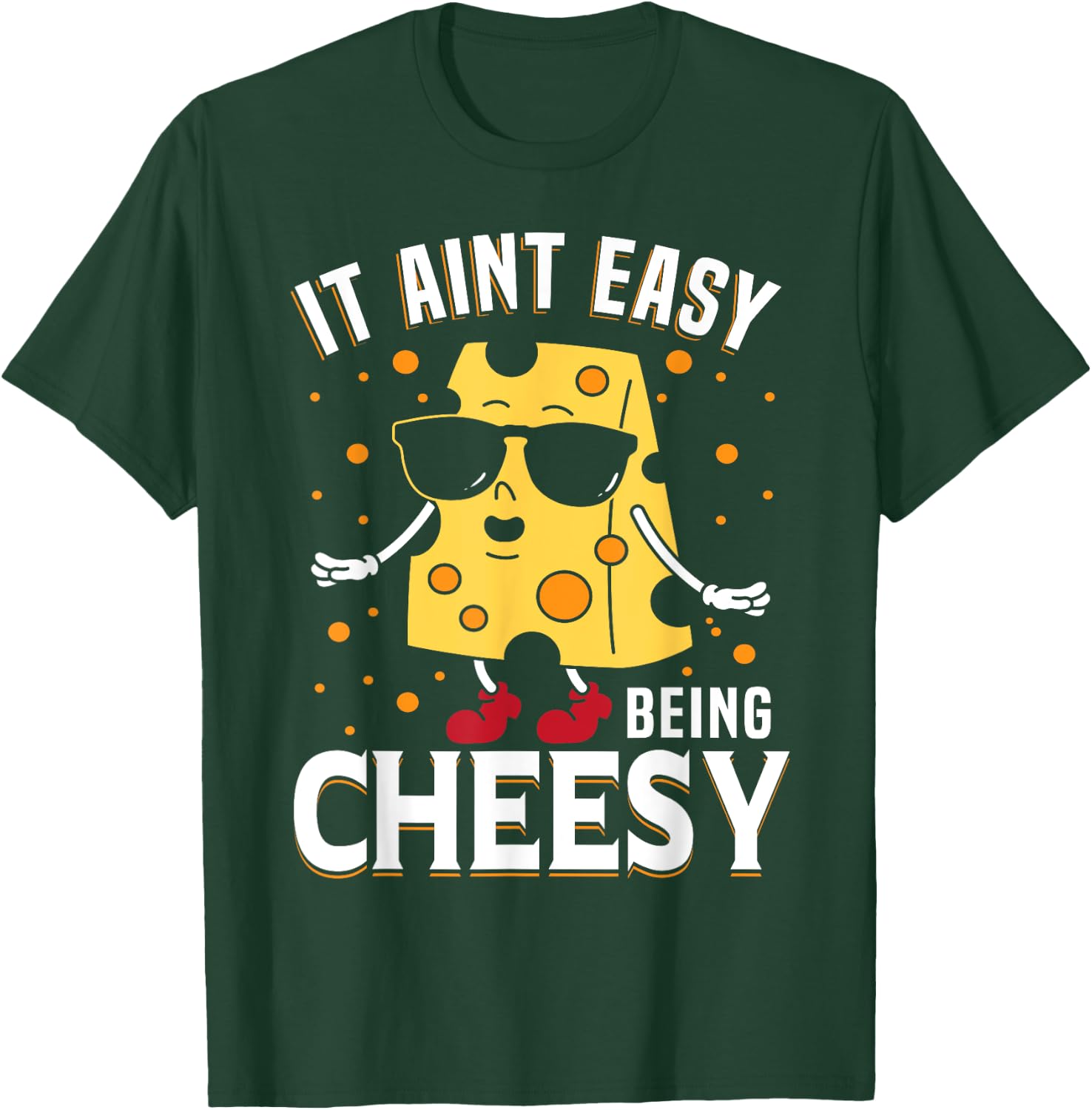 Cheese Shirt It Aint Easy Being Cheesy Funny Kids Boys Men T-Shirt - T-Shirt | Forest