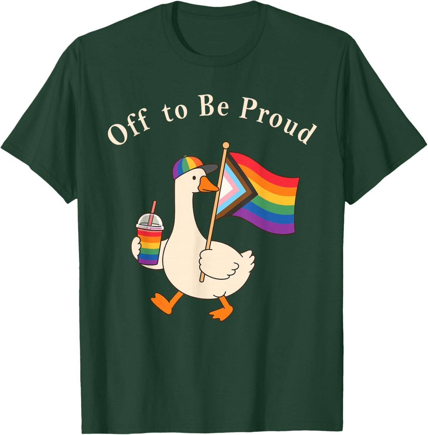 Off to be Proud Goose LGBTQ Pride Goose Rainbow Pride Month T-Shirt - T-Shirt | Forest