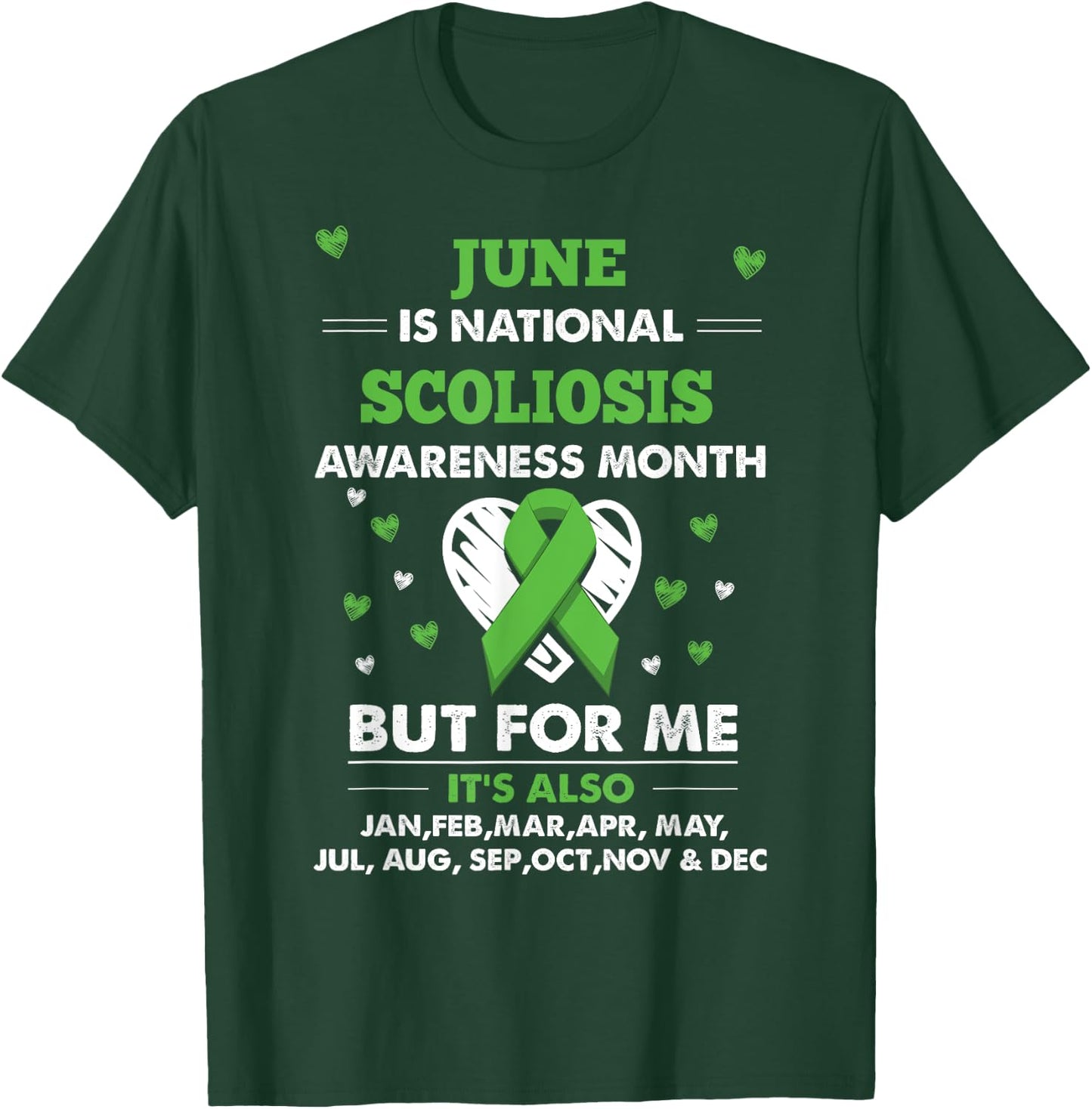 June is Scoliosis Awareness Month Shirt T-Shirt - T-Shirt | Forest