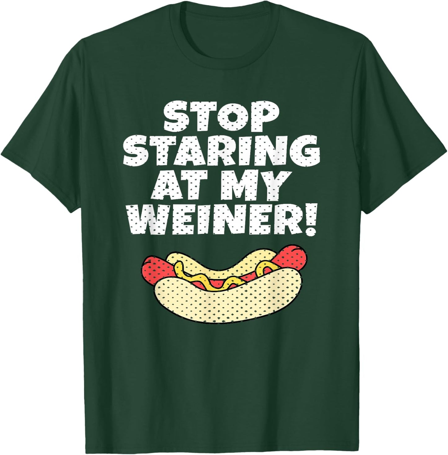 Weiner Hot Dog Eating Funny T-Shirt - T-Shirt | Forest