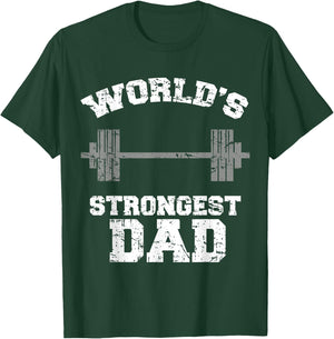 Strong Dad Gym Best Daddy Ever Gift Fathers Day Outfit T-Shirt - T-Shirt | Forest
