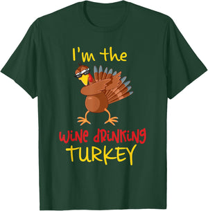 Wine Drinking Turkey Matching Family Thanksgiving Party T-Shirt - T-Shirt | Forest